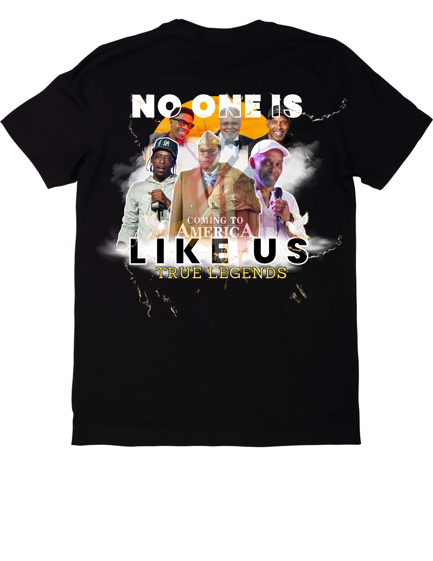 No One Is Like Us! True Legends Shirt