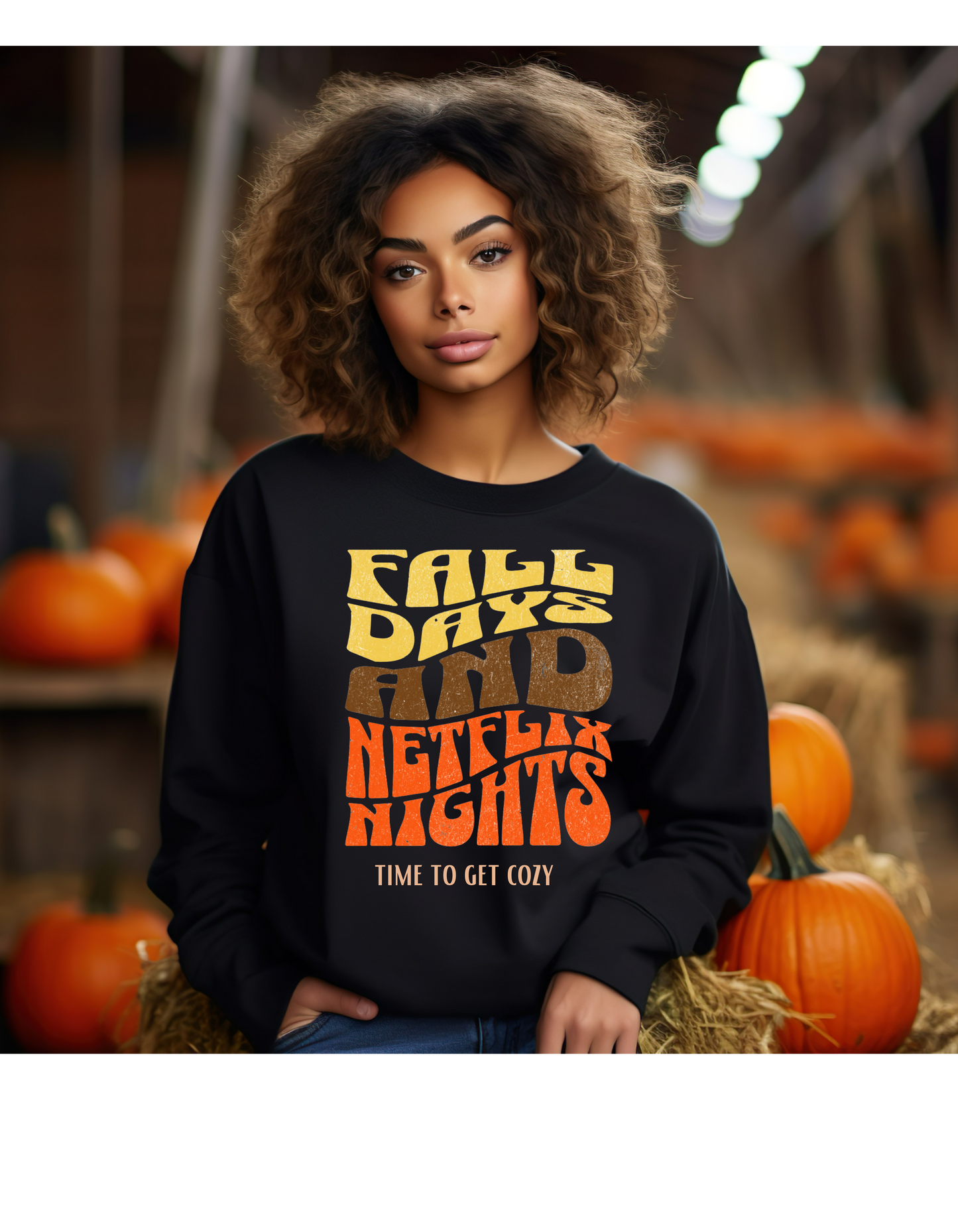 FALL DAYS AND NETFLIX NIGHTS