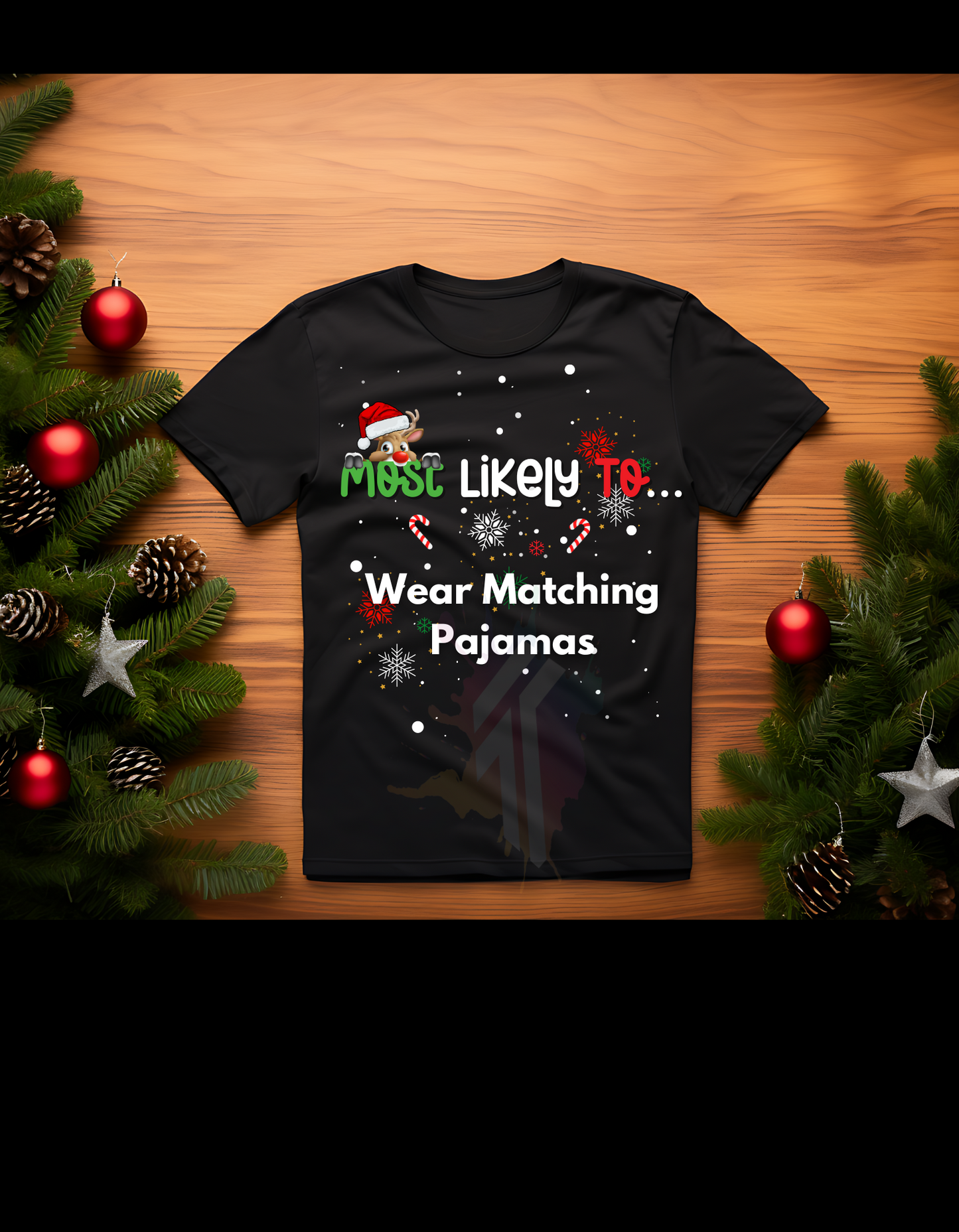 Most Likely To Wear Matching PJs