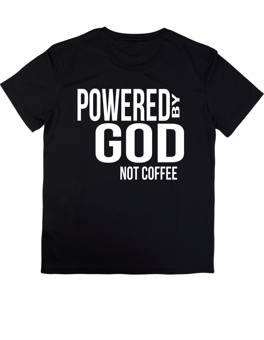 Powered by GOD not COFFEE