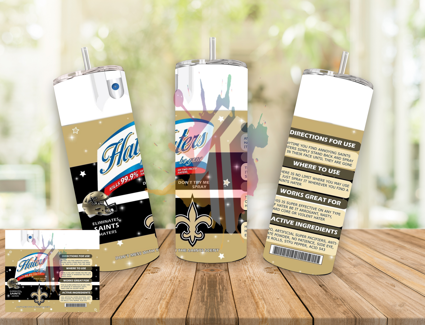 Saints Haters Be Gone Spray 20oz Tumbler